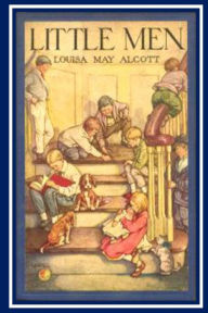 Title: Little Men, Author: Louisa May Alcott