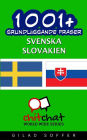 1001+ grundläggande fraser svenska - Slovakien