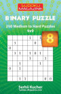 Binary Puzzle - 250 Medium to Hard Puzzles 9x9