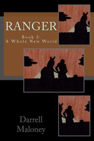 Title: A Whole New World: Ranger: Book 2, Author: Allison Chandler