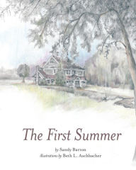 Title: The First Summer, Author: Sandy Barton