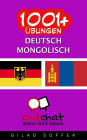 1001+ Übungen Deutsch - mongolisch