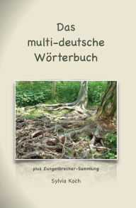Title: Das multi-deutsche Wörterbuch, Author: Sylvia Koch
