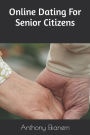 Online Dating For Senior Citizens