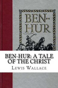 Ben-Hur: A Tale of the Christ