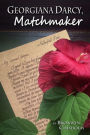 Georgiana Darcy, Matchmaker