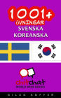 1001+ övningar svenska - koreanska