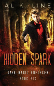 Title: Hidden Spark, Author: Al K Line