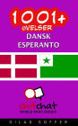1001+ Øvelser dansk - Esperanto