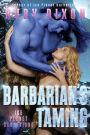 Barbarian's Taming: A SciFi Alien Romance