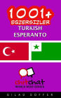 1001+ Exercises Turkish - Esperanto