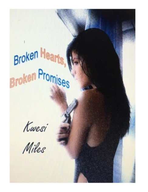 Glass Hearts and Broken Promises [Book]