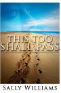 This Too Shall Pass