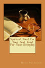 spiritual Food For Your Soul Food For Your Everyday.