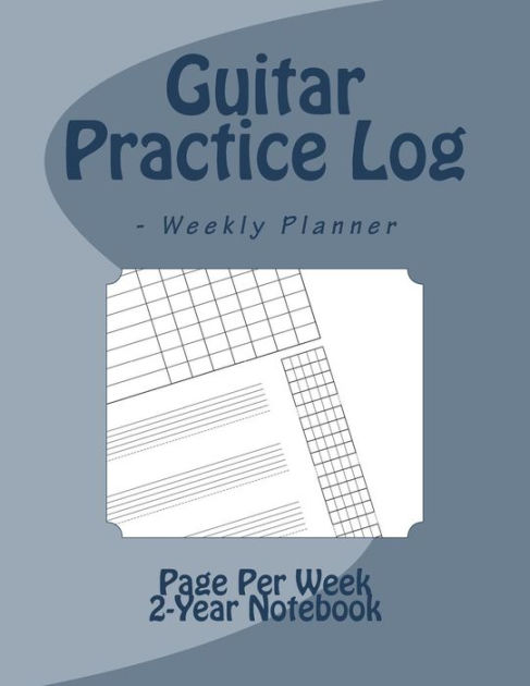 guitar practice log weekly planner 10 row practice log guitar practice chart