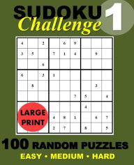 Title: Suduko Challenge #1: 100 Random Suduko Puzzles, Author: Suduko Puzzle