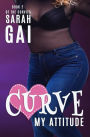 Curve My Attitude