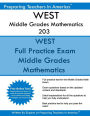 WEST Middle Grades Mathematics 203: WEST 203 Middle Grades Math Exam