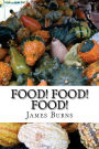 Food ! Food ! Food !