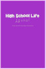 High School: Life Journal