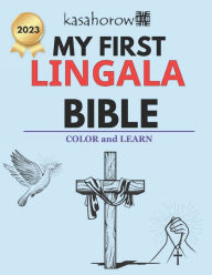 Title: My First Lingala Bible: Colour and Learn, Author: Kasahorow