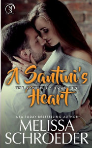 Title: A Santini's Heart, Author: Melissa Schroeder