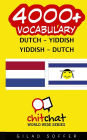 4000+ Dutch - Yiddish Yiddish - Dutch Vocabulary