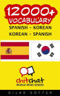 12000+ Spanish - Korean Korean - Spanish Vocabulary