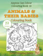 Animals & Their Babies Colouring Book: 19 designs