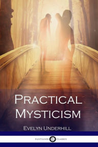Practical Mysticism