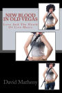 New Blood In Old Vegas: Love And The Death Of Live Music