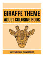 Giraffe Theme Adult Coloring Book
