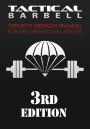 Tactical Barbell: Definitive Strength Training for the Operational Athlete