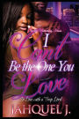 I Can't Be the One You Love: In Love with a Trap Lord