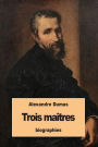 Trois maîtres