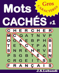 Title: Mots CACHï¿½S #1, Author: J S Lubandi