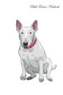 Bull Terrier Notebook Record Journal, Diary, Special Memories, To Do List, Academic Notepad, and Much More