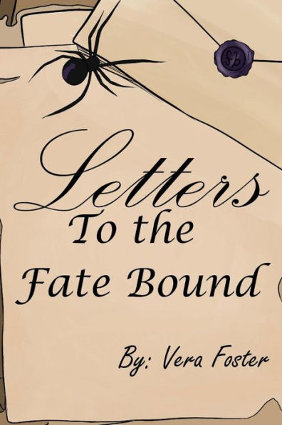 Letters to the Fate Bound