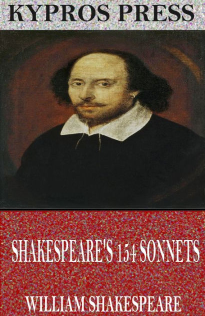 William Shakespeare's 154 Sonnets By William Shakespeare, Paperback ...