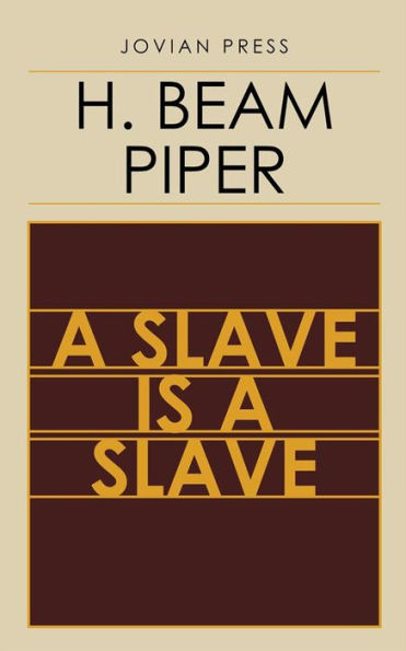 A Slave is a Slave