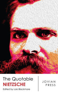 Title: The Quotable Nietzsche, Author: Friedrich Nietzsche
