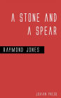 A Stone and a Spear