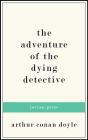 The Adventure of the Dying Detective