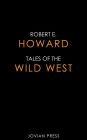 Tales of the Wild West