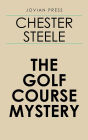 The Golf Course Mystery