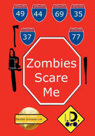 Title: Zombies Scare Me (Nederlandse Edition), Author: I. D. Oro