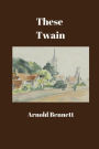 These Twain