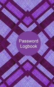 Title: Password Logbook: Personal internet address and Password Logbook, Website Password Log Book/Directory, Diary, information, internet safety, Journal, Notebook, Women, Men, Boys, Girls, Elderly, 5x8in small A-Z list, Author: LaRays Smart Journals