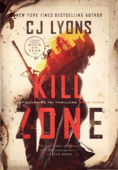 Kill Zone: A Lucy Guardino FBI Thriller