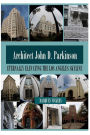 John D. Parkinson: Eternally Elevating the Los Angeles Skyline: